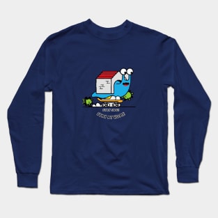 Snail at home Long Sleeve T-Shirt